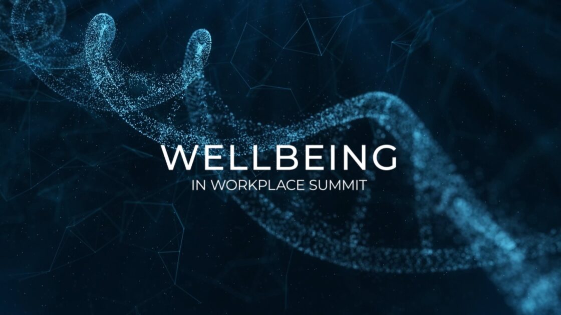 Wellbeing in Workplace Summit